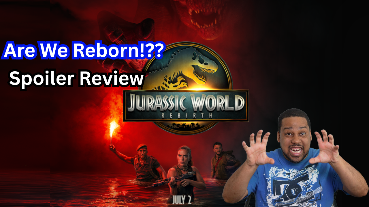 Jurassic World Rebirth Review!